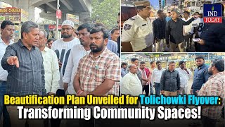 Beautification Plan Unveiled for Tolichowki Flyover Transforming Community Spaces  IND Today [upl. by Atinoj]