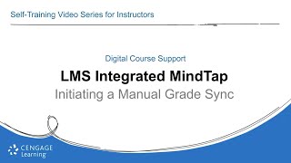 MindTap Initiating a Manual Grade Sync [upl. by Onaivlis50]