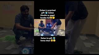 Zuhan surprised gift 🎁 kesny deya🙄 Zuhan khushe Sy pagalsistrology iqrakanwal sesoneon lovesongs [upl. by Akere]