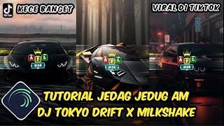 Tutorial Jedag Jedug Alight Motion DJ Tokyo Drift X Milkshake [upl. by Fessuoy]