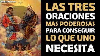 Las 3 oraciones más poderosas para conseguir lo que uno necesita [upl. by Aleakam]