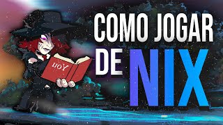 Tutorial de Como Jogar Bem de Nix no Brawlhalla [upl. by Gnad]