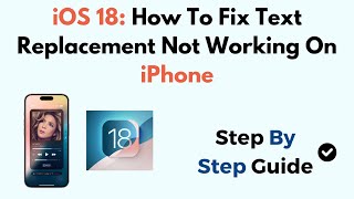 iOS 18 How To Fix Text Replacement Not Working On iPhone [upl. by Hedwig]