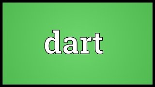 Dart Meaning [upl. by Lady]