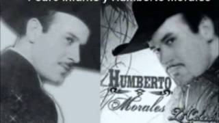 Humberto Morales y Pedro Infante [upl. by Akiner]