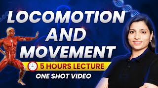 Locomotion and Movement Class 11 One Shot  NEET 2024  NCERT Highlights  Ritu Rattewal neet2024 [upl. by Bonner]