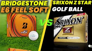 BRIDGESTONE E6 FEEL SOFT GOLF BALLS vs Srixon Z Star Golf Ball Review and Comparison [upl. by Carothers12]