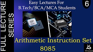 Arithmetic Instruction Set Of 8085 Microprocessor  Microprocessor And Microcontroller  Lect 6 [upl. by Lion]