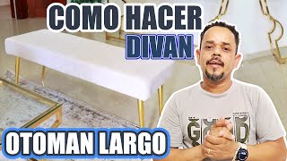 COMO HACER UN DIVAN PASO A PASO TAPIZADO FACIL [upl. by Lessard484]