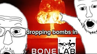 Exploding nukes in bonelab maps [upl. by Mavis]