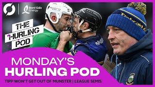 THE HURLING POD Tipp wont get out of Munster  Lack of TV time  Scrap league semifinals [upl. by Barthelemy]