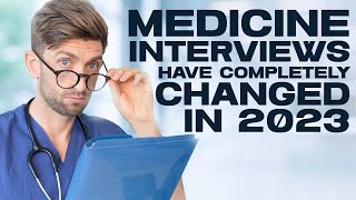 Changes To The 2024 Medicine Interviews [upl. by Wurster181]