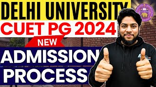 Delhi University CUET PG Admission Process 2024🔥CSAS Counselling process Complete details🔥 [upl. by Analeh]