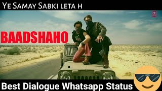 Baadshaho  Imran Hashmi Dhasu Dialogue Whatsapp status Dialogue  Baadshaho  Whatsapp Videos [upl. by Ahselef]