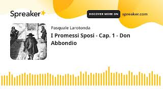 I Promessi Sposi  Cap 1  Don Abbondio [upl. by Stuppy]