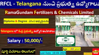 RFCL Recruitment 2024  govt jobs in Telangana  Ramagundam Fertilizers amp Chemicals Ltd [upl. by Thormora]