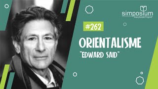 Orientalisme Edward Said Part 2  DISKUSIUM 263 colonialism oriental [upl. by Semajwerdna873]