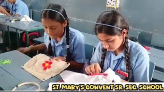 EMBROIDERY COMPETITION  CLASS VIII  ST MARYS CONVENT SR SEC SCHOOL DHAMPUR [upl. by Eerat44]