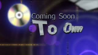 Coming Soon To Own On DVD 2007 Blue background [upl. by Ylle]