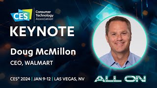 Walmart Keynote at CES 2024 [upl. by Junna371]