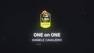 LBA One on One withDaniele Cavaliero [upl. by Royden534]