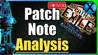 Path of Exile 322 Trial of the Ancestors Patch Notes Analysis amp Key Takeaways [upl. by Hareema759]