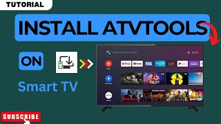 How to Install ATVTools on Smart TV  Install atvTools on Android TV 2024 [upl. by Faulkner]