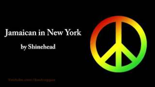 Jamaican in New York  Shinehead Lyrics [upl. by Eelrehpotsirhc]