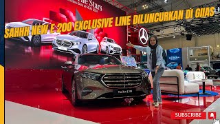 FINALLY Diluncurkan di GIIAS E 200 Exclusive Line model terbaru [upl. by Innes]