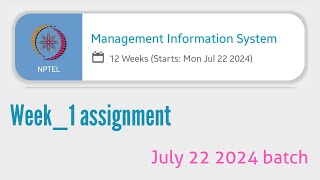 Management Information SystemMIS👍🥰 Week1 assignment  NPTEL  IIT  swayam [upl. by Akerdal304]