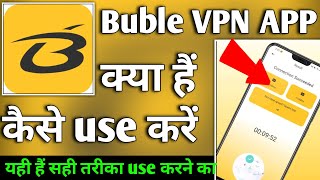 Buble Proxy VPN APP  Buble Proxy VPN APP kaise use kare  How to use Buble Proxy VPN APP [upl. by Collbaith93]