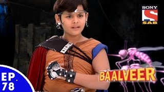 Baal Veer  बालवीर  Episode 78  Full Episode [upl. by Schmeltzer761]