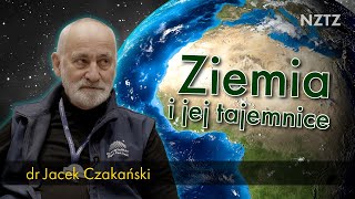 Tajemnice Ziemi Wnętrze historia przyszłość Dr Jacek Czakański [upl. by Nirmak383]