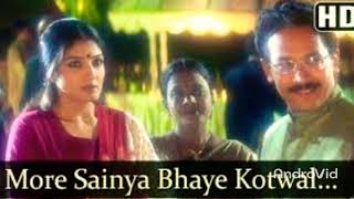 More Saiyaan Bhaye Kotwal  Satta 2003 Songs  Asha Bhosle  Raveena Tandon amp Atul Kulkarni [upl. by Edia]