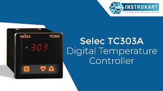 Selec TC303A Digital Temperature Controller Temperature Controller [upl. by Nowed]