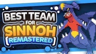 Best Team for Sinnoh Remastered [upl. by Yboj]