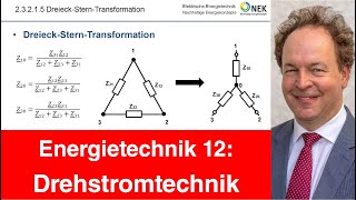 Vorlesung 12 Energietechnik  Drehstromtechnik [upl. by Laith]