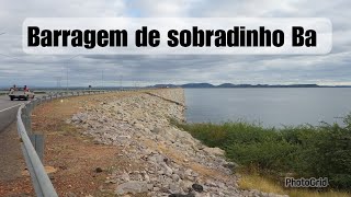 BARRAGEM de sobradinho Bahia [upl. by Zebulen]