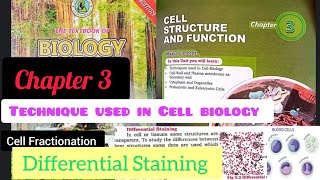 Chapter 3 Technique in cell biology  Cell fractionation  Differential Staining 💯 Biology Class XI✅ [upl. by Boarer782]