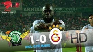 Akhisarspor 1  Galatasaray 0  Gol Elvis Manu [upl. by Hgielyak443]