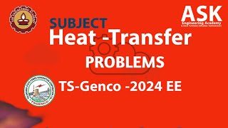 TS GENCO HEAT TRANSFER  PREVIOUS YEAR PAPERS tsgenco tstransco [upl. by Kcirded]