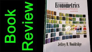 Introductory Econometrics Wooldridge Book Review [upl. by Alimak]