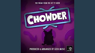 Chowder Main Theme From quotChowderquot [upl. by Viehmann]