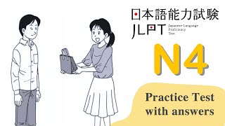 JLPT N4 PRACTICE TEST 122024 WITH ANSWERS 1 [upl. by Yllut]