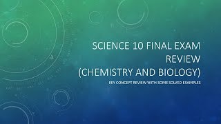 Science 10 Final Exam Review Part 1 Short [upl. by Suzann788]