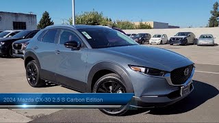 2024 Mazda CX30 25 S Carbon Edition Sport Utility Oakland Hayward San Leandro Union City San L [upl. by Eentruoc628]