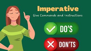 The Imperative  Give Orders and Commands  English Grammar [upl. by Calvin133]