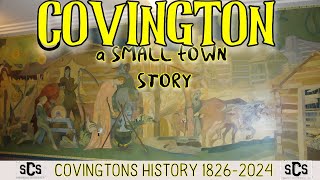 Covington A Small Towns Story [upl. by Tsugua735]