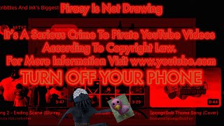 Scribbles And Ink YouTube Anti Piracy Screen 20232024 [upl. by Zebulon499]