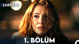 Çarpışma 1 Bölüm [upl. by Eiboh]